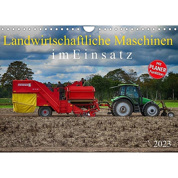 Landwirtschaftliche Maschinen im Einsatz (Wandkalender 2023 DIN A4 quer), Schnellewelten