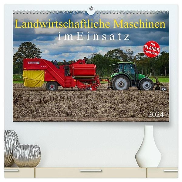 Landwirtschaftliche Maschinen im Einsatz (hochwertiger Premium Wandkalender 2024 DIN A2 quer), Kunstdruck in Hochglanz, Schnellewelten