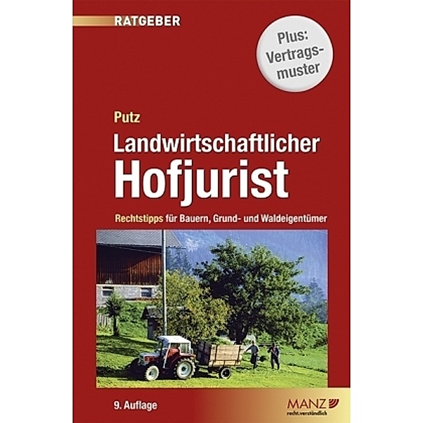 Landwirtschaftlicher Hofjurist, Gerhard Putz
