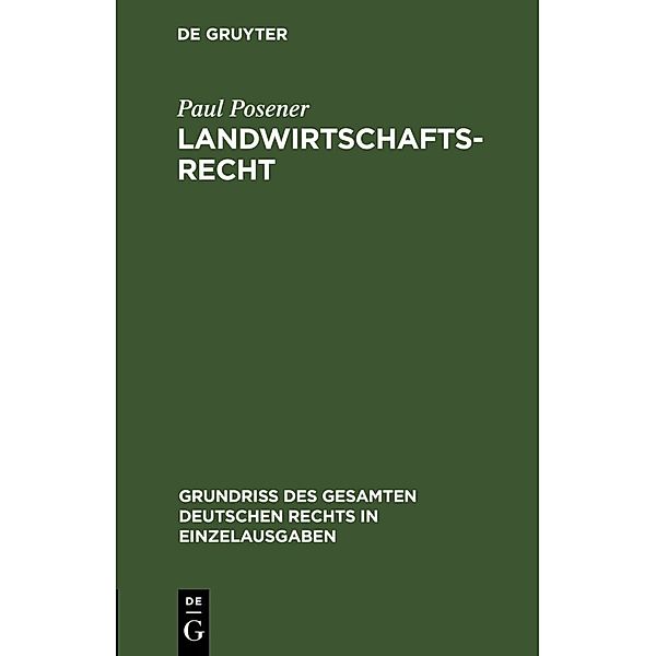 Landwirtschaftsrecht, Paul Posener