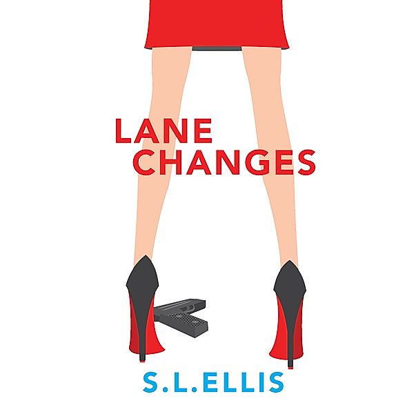 Lane Changes, S. L. Ellis