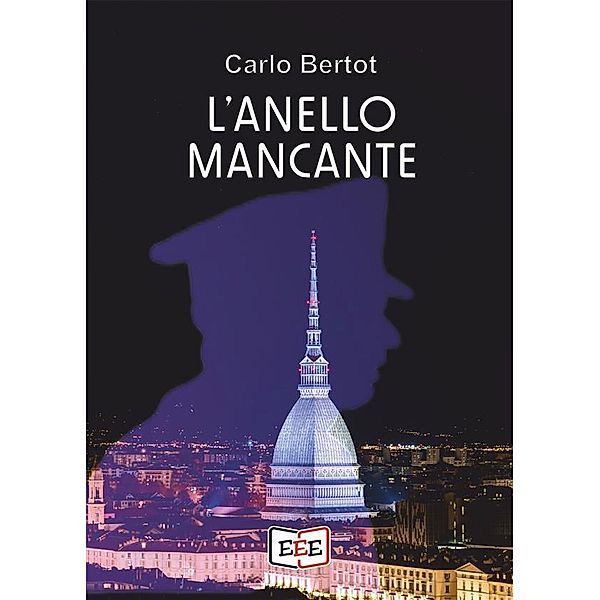 L'anello mancante / Giallo, Thriller & Noir Bd.49, Carlo Bertot