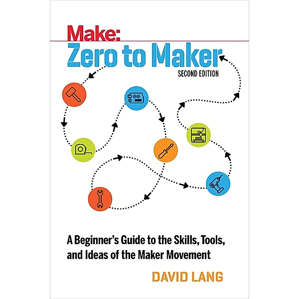 Lang, D: Zero to Maker, David Lang