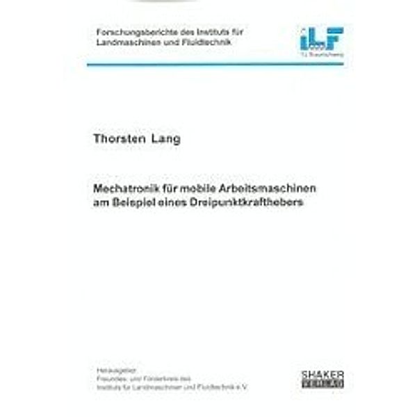Lang, T: Mechatronik für mobile Arbeitsmaschinen am Beispiel, Thorsten Lang