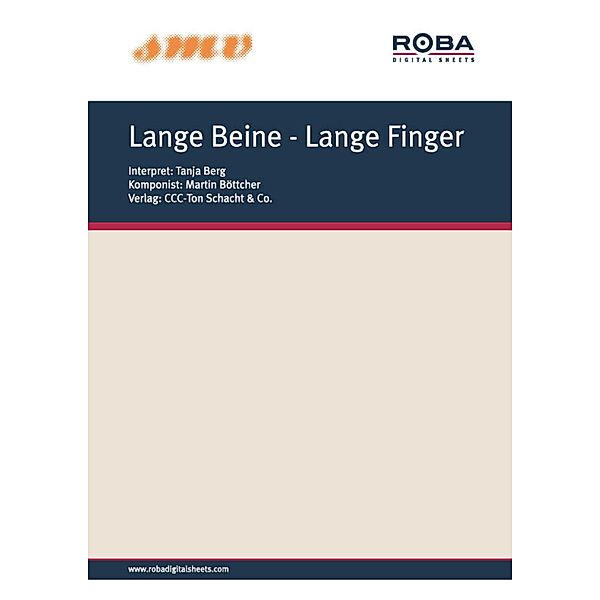 Lange Beine - Lange Finger, Ingeborg Esterer, Martin Böttcher, Tanja Berg