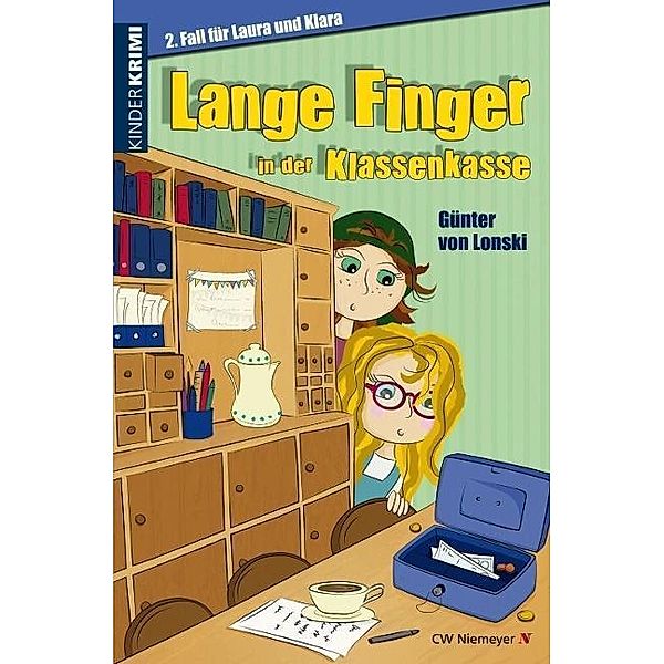 Lange Finger in der Klassenkasse, Günter von Lonski