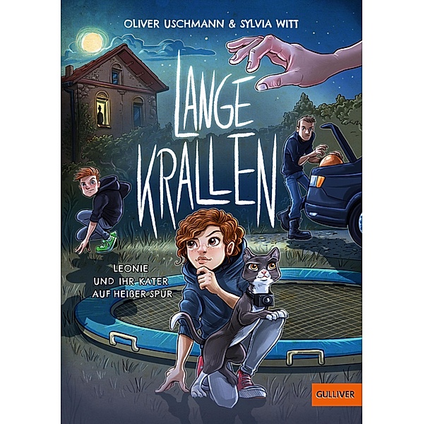 Lange Krallen / Gulliver Taschenbücher, Oliver Uschmann, Sylvia Witt