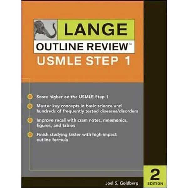 Lange Outline Review, USMLE Step 1, Joel S. Goldberg