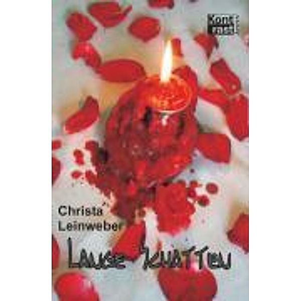 Lange Schatten, Christa Leinweber