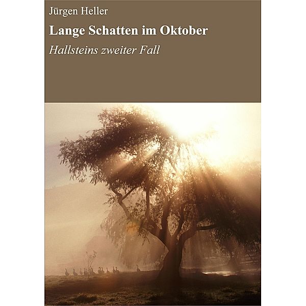 Lange Schatten im Oktober, Jürgen Heller