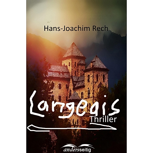 Langeais, Hans-Joachim Rech