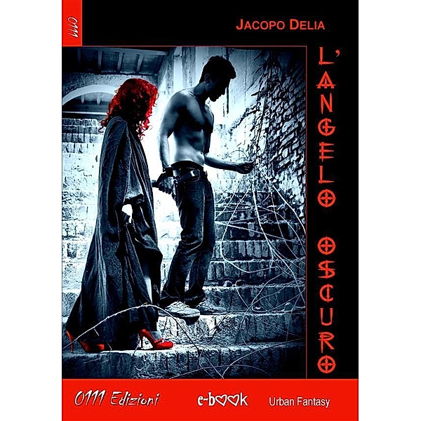 L'Angelo Oscuro, Jacopo Delia