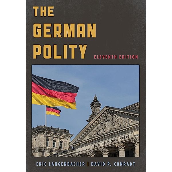 Langenbacher, E: German Polity, Eleventh Edition, David P. Conradt, Eric Langenbacher