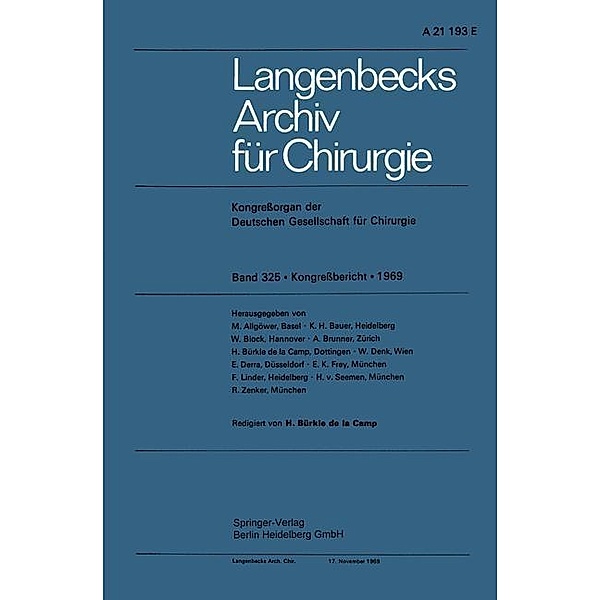 Langenbecks Archiv für Chirurgie / Langenbecks Archiv für Chirurgie, Kenneth A. Loparo, H. BÏ<rkle de la Camp