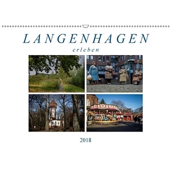 Langenhagen erleben (Wandkalender 2018 DIN A2 quer), SchnelleWelten