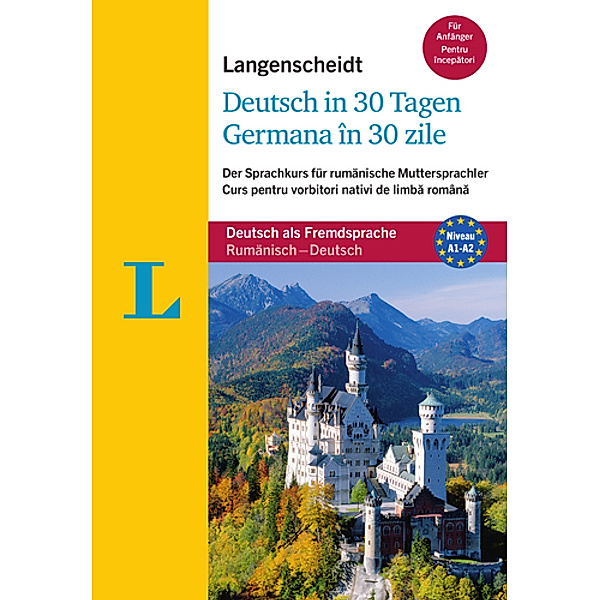 Langenscheid Deutsch in 30 Tagen - Germana in 30 zile, m. Audio-CD