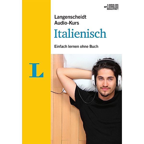 Langenscheidt Audio-Kurs Italienisch, 4 Audio-CDs + MP3-Download + Begleitheft