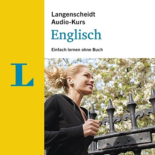 Langenscheidt Audio-Kurs - Langenscheidt Audio-Kurs Englisch