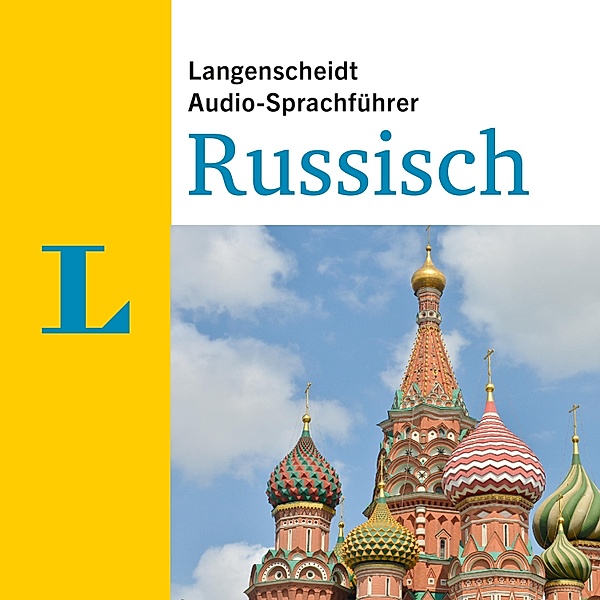 Langenscheidt Audio-Sprachführer - Langenscheidt Audio-Sprachführer Russisch, Langenscheidt-Redaktion