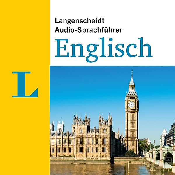 Langenscheidt Audio-Sprachführer - Langenscheidt Audio-Sprachführer Englisch, Langenscheidt-Redaktion