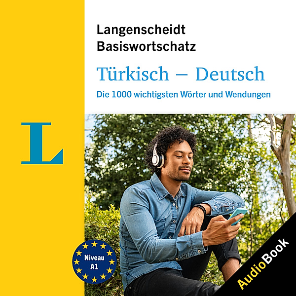 Langenscheidt Basiswortschatz A1 - Langenscheidt Türkisch-Deutsch Basiswortschatz, Das Neue Fachbuch GmbH dnf Verlag
