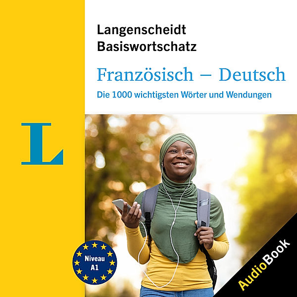 Langenscheidt Basiswortschatz A1 - Langenscheidt Französisch-Deutsch Basiswortschatz, Das Neue Fachbuch GmbH dnf Verlag