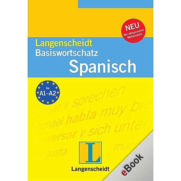 Langenscheidt Basiswortschatz Spanisch, Redaktion von Langenscheidt-Redaktion