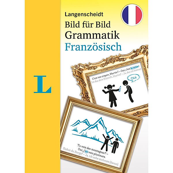 Langenscheidt Bild für Bild Grammatik Französisch