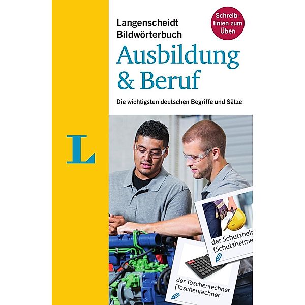 Langenscheidt Bildwörterbuch Ausbildung & Beruf - Deusch als Fremdsprache