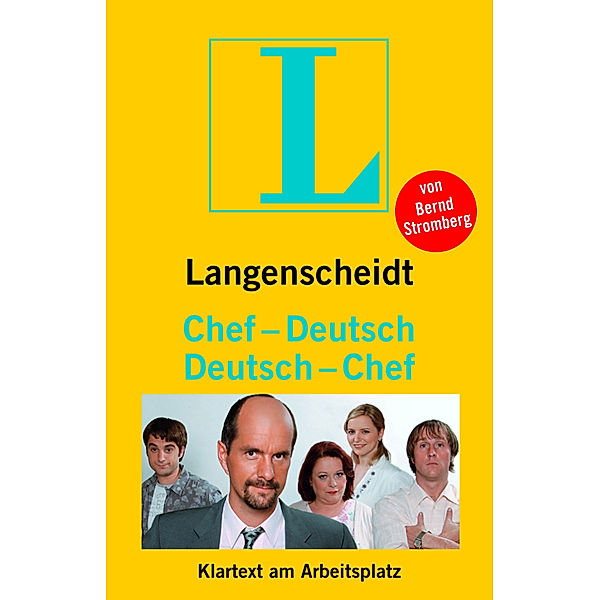 Langenscheidt - Chef-Deutsch / Deutsch-Chef, Bernd Stromberg