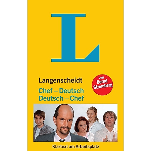 Langenscheidt Chef-Deutsch/Deutsch-Chef, Bernd Stromberg