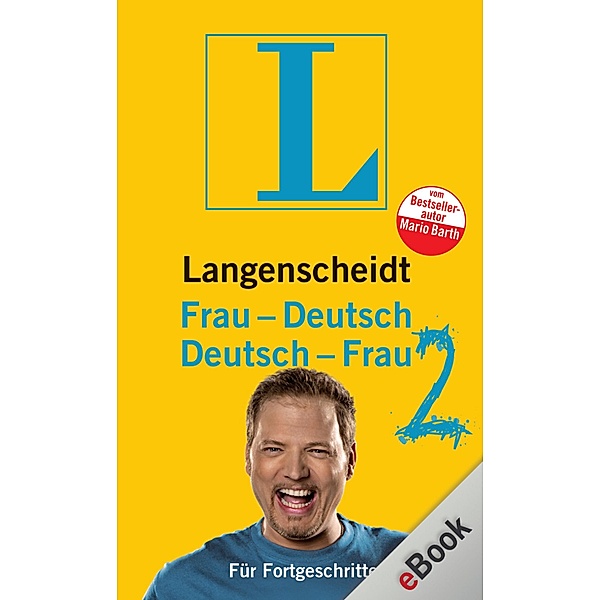 Langenscheidt ...-Deutsch: Langenscheidt Frau-Deutsch/Deutsch-Frau 2, Mario Barth