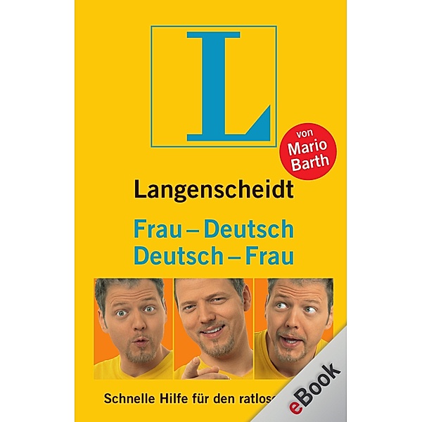 Langenscheidt ...-Deutsch: Langenscheidt Frau-Deutsch/Deutsch-Frau, Mario Barth