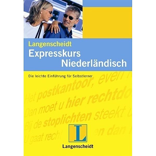 Langenscheidt Expresskurs Niederländisch, m. 2 Audio-CDs, Foekje Reitsma