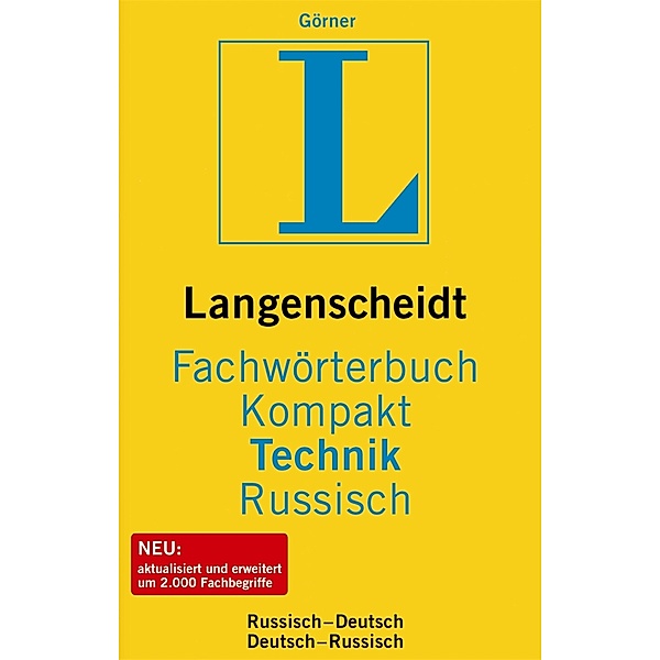 Langenscheidt Fachwörterbuch Kompakt Technik, Russisch, Horst Görner