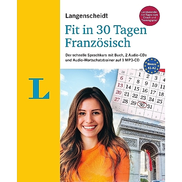 Langenscheidt Fit in 30 Tagen - Französisch - Buch, 2 Audio-CDs, Audio-Wortschatztrainer auf MP3-CD, Fabienne Schreitmüller