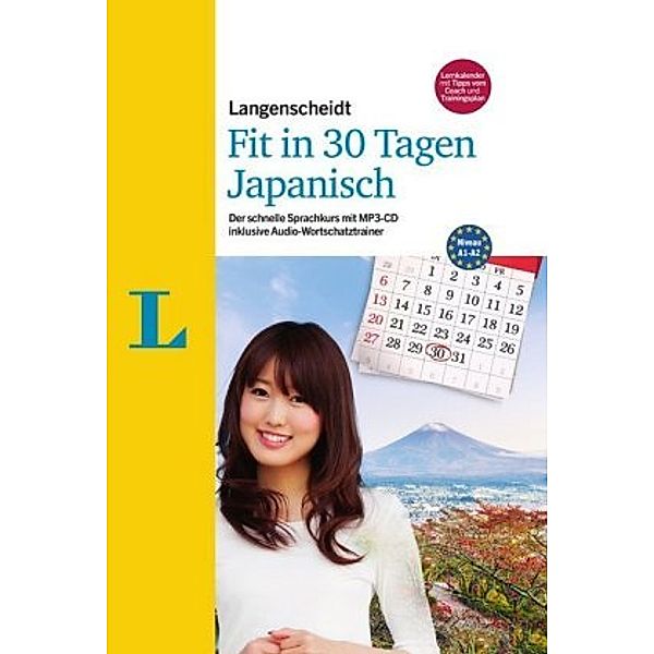 Langenscheidt Fit in 30 Tagen Japanisch, m. 2 Audio-CDs + MD3-CD, Martina Ebi, Yumiko Kato