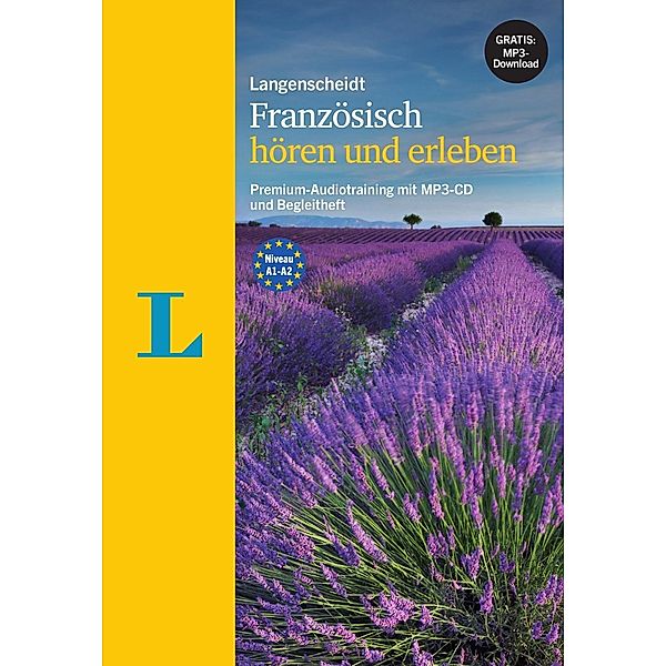 Langenscheidt Französisch hören und erleben, MP3-CD mit Begleitheft, Natascha Borota, Gabrielle Robein