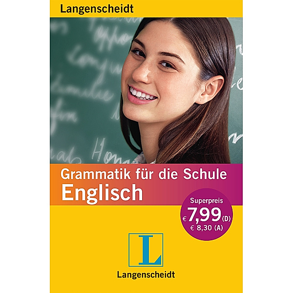 Langenscheidt Grammatik für die Schule: Englisch, Lutz Walther