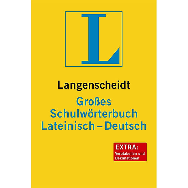 Langenscheidt Großes Schulwörterbuch Lateinisch-Deutsch