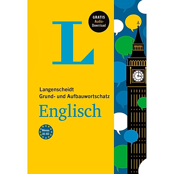 Langenscheidt Grund- und Aufbauwortschatz Englisch