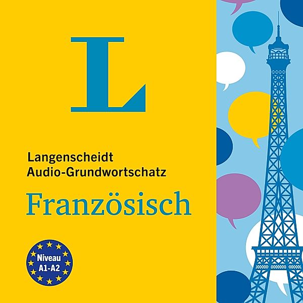 Langenscheidt Grundwortschatz - Langenscheidt Audio-Grundwortschatz Französisch, Langenscheidt-Redaktion