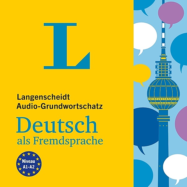 Langenscheidt Grundwortschatz - Langenscheidt Audio-Grundwortschatz Deutsch als Fremdsprache