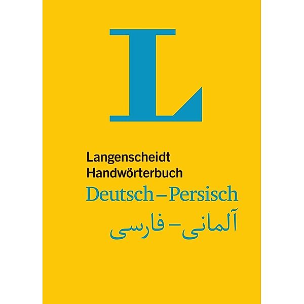 Langenscheidt Handwörterbuch Deutsch-Persisch - für persische Muttersprachler