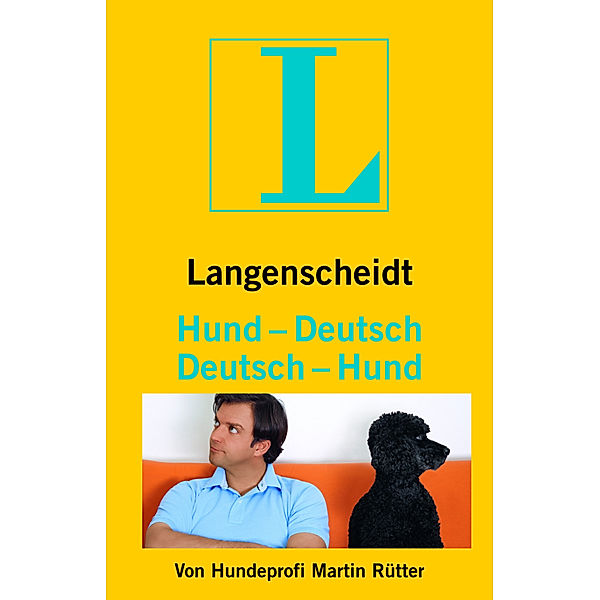 Langenscheidt - Hund-Deutsch/Deutsch-Hund, Martin Rütter