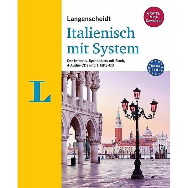 Langenscheidt Italienisch mit System - Der Intensiv-Sprachkurs mit Buch, 4 Audio-CDs und 1 MP3-CD, Roberta Costantino, Maria Anna Söllner