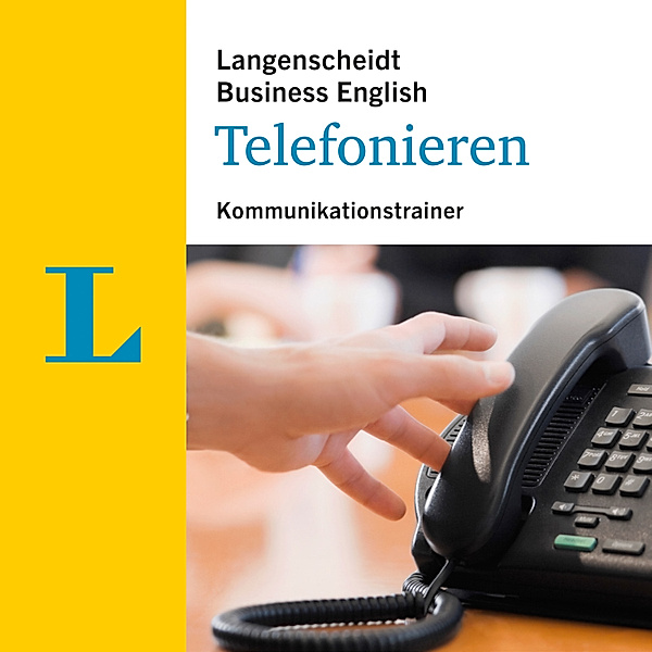 Langenscheidt Kommunikationstrainer Business English - Langenscheidt Telefonieren, Langenscheidt-Redaktion