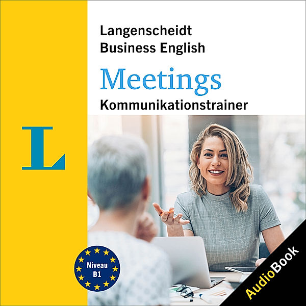 Langenscheidt Kommunikationstraining - Langenscheidt Business English Meetings, Lynn Weston, Eleanor Halsall, Langenscheidt-Redaktion