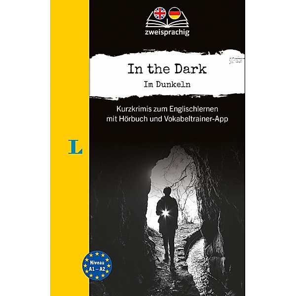 Langenscheidt Krimi zweisprachig Englisch - In the Dark - Im Dunkeln (A1/A2)
