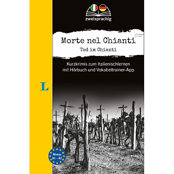 Langenscheidt Krimi zweisprachig Italienisch - Morte nel Chianti - Tod im Chianti (A1/A2), Valerio Vial, Dominic Butler